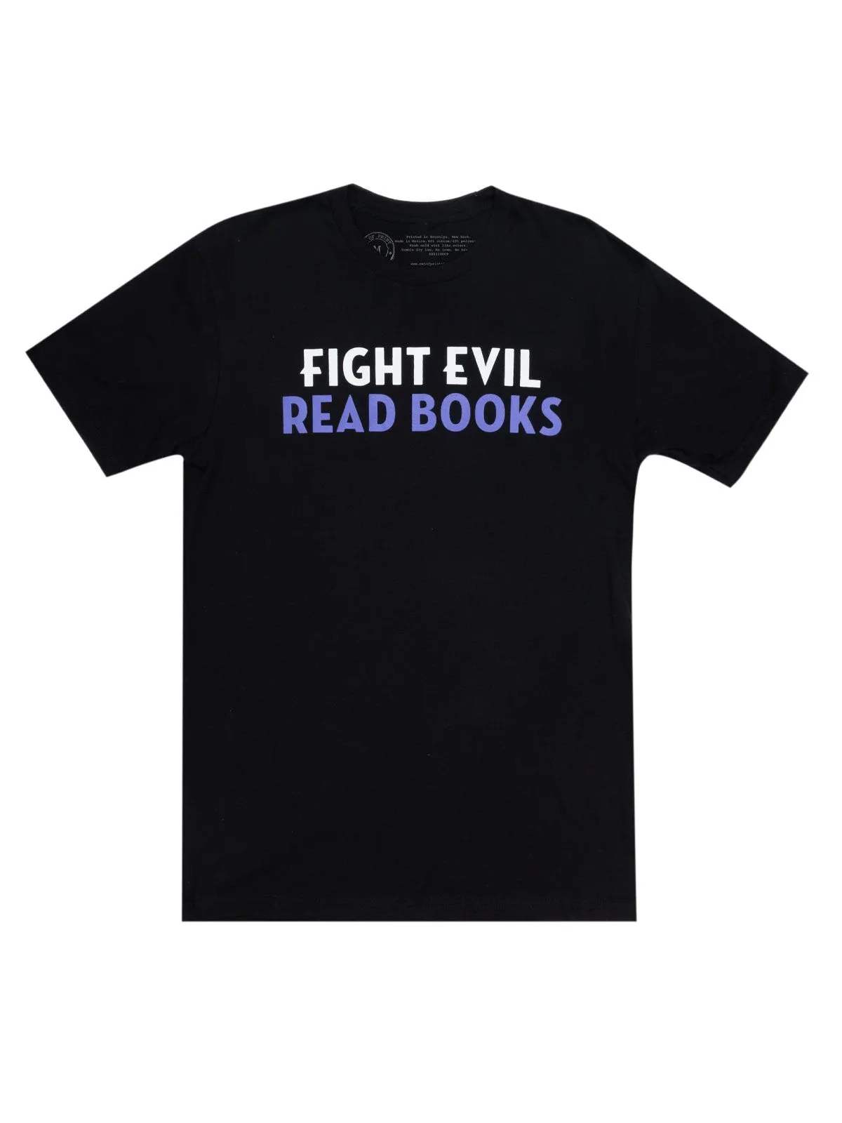 Fight Evil, Read Books Unisex T-Shirt